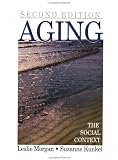 Aging: The Social Context