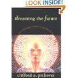Dreaming the Future: The Fantastic Story of Prediction