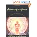 Dreaming the Future: The Fantastic Story of Prediction