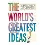 The World's Greatest Ideas: An Encyclopedia of Social Inventions