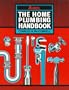 The Home Plumbing Handbook, 4th Edition