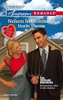 Nelson In Command (Harlequin American Romance Series)