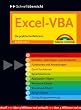 Excel-VBA Schnell�bersicht: Die praktische Referenz