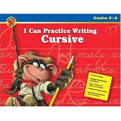 I Can Practice Writing Cursive (Brighter Child: I Can...)