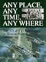 Any Place, Any Time, Any Where: The 1st Air Commandos in World War II (Schiffer Military/Aviation History)