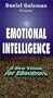 Emotional Intelligence: A New Vision for Educators [VHS]