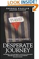 Desperate Journey: Vienna-Paris-Auschwitz