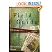 Field Guide: A Novel