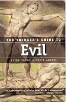 The Thinker's Guide to Evil (Thinker's Guide)