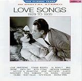 The Classic Years in Digital Stereo, LOVE SONGS 1929 TO 1935