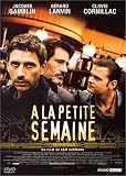 A la petite semaine