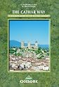 The Cathar Way: A Walker's Guide to the Sentier Cathare, a Trail Linking Cathar Castles in Southern France (Cicerone Guide)