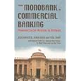 From Monobank to Commercial Banking: Financial Sector Reforms in Vietnam (Nias Reports) by Jens Kovsted, John Rand, and Finn Tarp