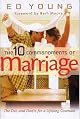 The Ten Commandments of Marriage