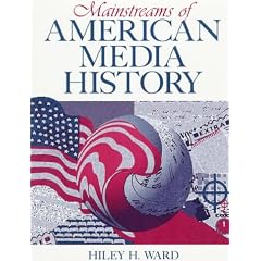 Mainstreams of American Media History
