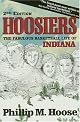 Hoosiers: Fabulous Basketball Life of Indiana