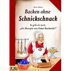 Backen ohne Schnickschnack: Es gibt sie noch, die Rezepte aus Omas Backstube