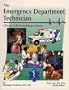 The Emergency Department Technician (Clinical Allied Healthcare Series)