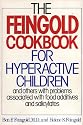 The Feingold Cookbook for Hyperactive Children