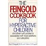 The Feingold Cookbook for Hyperactive Children