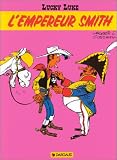 Revue Dargaud  / Les indispensables à 31F : Lucky Luke, tome 13 : L'empereur Smith