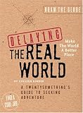 cover of Delaying The Real World