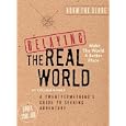 Delaying the Real World