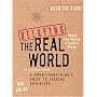 Delaying the Real World