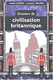 Dossiers de civilisation britannique