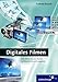 Digitales Filmen: Einfach gute Videofilme drehen und nachbearbeiten (Galileo Design)