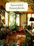 Ortho's Guide to Successful Houseplants