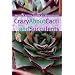 Crazy About Cacti and Succulents (Brooklyn Botanic Garden All-Region Guide)