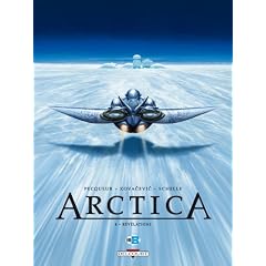 Arctica, Tome 4 : R�v�lations