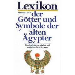 Lexikon der G�tter und Symbole der alten �gypter
