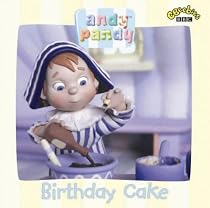 "Andy Pandy": Birthday Cake