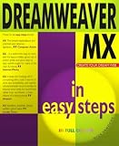 Dreamweaver MX in Easy Steps (In Easy Steps)