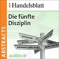 Die f�nfte Disziplin (Abstract)