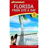 Frommer's(r) Florida from $70 a Day, 4th Edition