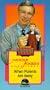 Mr. Rogers Neighborhood: When Parents Are Away [VHS]