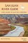 San Juan River Guide