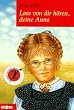 La� von dir h�ren, deine Anna