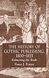 The History of Gothic Publishing, 1800-1835: Exhuming the Trade