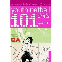 101 Youth Netball Drills Age 7-11 (101 Youth Drills)