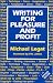 Writing for Pleasure and Profit