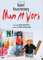 Robert Rauschenberg - Man at Work