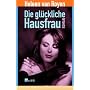 Die gl�ckliche Hausfrau