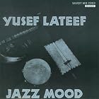 Click here to buy Jazz Mood by  Yusef Lateef .