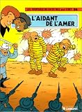 Revue Le Lombard  / Chick Bill, tome 56 : L'Aidant de l'Amer