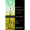 Steps to an Ecology of Mind: Collected Essays in Anthropology, Psychiatry, Evolution and Epistemology