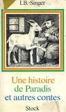 Une histoire de paradis et autres contes